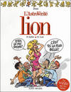 Cover for L'astrovérité (Albin Michel, 2006 series) #2 - Lion : 23 Juillet - 23 Août