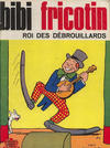Cover for Bibi Fricotin (SPE [Société Parisienne d'Edition], 1946 series) #7 [1969]