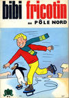Cover for Bibi Fricotin (SPE [Société Parisienne d'Edition], 1946 series) #8 [1971]