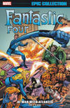 Cover for Fantastic Four Epic Collection (Marvel, 2014 series) #6 - At War with Atlantis