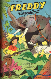 Cover Thumbnail for Freddy Risquetout (SNPI (Société Nationale de Presse Illustrée), 1955 series) #5