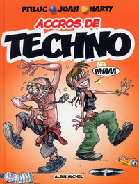 Cover Thumbnail for Accros de techno (Albin Michel, 2005 series) 