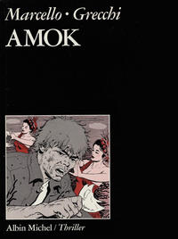 Cover Thumbnail for Amok (Albin Michel, 1989 series) 