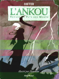 Cover Thumbnail for L'ankou (Albin Michel, 2004 series) 