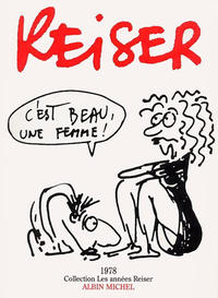 Cover Thumbnail for Les années Reiser (Albin Michel, 1994 series) #5 - C'est beau une femme!