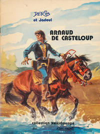 Cover Thumbnail for Arnaud de Casteloup (Albin Michel, 1976 series) 
