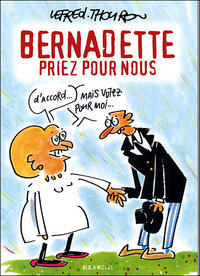 Cover Thumbnail for Bernadette, priez pour nous (Albin Michel, 2004 series) 