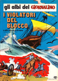Cover Thumbnail for Gli Albi Del Giornalino (Edizioni San Paolo, 1972 series) #v1#1 - I violatori del blocco
