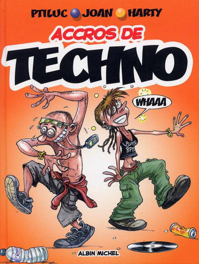 Cover for Accros de techno (Albin Michel, 2005 series) 