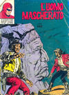 Cover for L'Uomo Mascherato nuova serie [Avventure americane] (Edizioni Fratelli Spada, 1967 series) #148