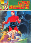 Cover for L'Uomo Mascherato nuova serie [Avventure americane] (Edizioni Fratelli Spada, 1967 series) #180