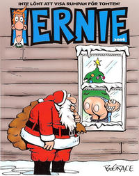 Cover Thumbnail for Ernie (Egmont, 2000 series) #[2006] - Inte lönt att visa rumpan för tomten!