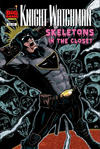 Cover for Knight Watchman: Skeletons in the Closet (Big Bang, 2011 series) 