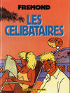 Cover for Les Célibataires (Albin Michel, 1991 series) 