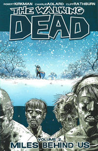 Cover Thumbnail for The Walking Dead (Image, 2004 series) #2 - Miles Behind Us [Sixth Printing]