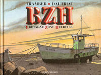 Cover Thumbnail for BZH - Bretagne Zone Heureuse (Albin Michel, 2000 series) 