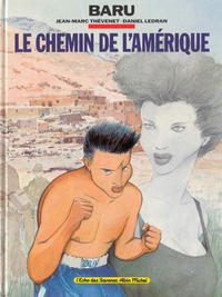 Cover Thumbnail for Le chemin de l’Amérique (Albin Michel, 1990 series) 