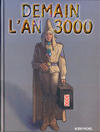 Cover for Demain l'an 3000 (Albin Michel, 1999 series) 