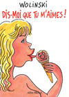 Cover for Dis-moi que tu m'aimes ! (Albin Michel, 1993 series) 