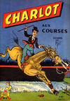 Cover for Les aventures acrobatiques de Charlot (SPE [Société Parisienne d'Edition], 1948 series) #32