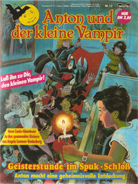Cover Thumbnail for Anton und der kleine Vampir (Bastei Verlag, 1990 series) #12