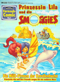 Cover Thumbnail for Bastei Fernseh-Comic (Bastei Verlag, 1992 series) #1 - Prinzessin Lila und die Smoggies - Die Müllpiraten der Korallen-Bucht