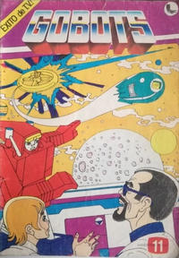 Cover Thumbnail for Gobots (Ledafilms SA, 1987 ? series) #11