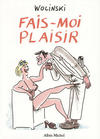 Cover for Fais-moi plaisir (Albin Michel, 1997 series) 