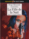 Cover for La Fille de la Nuit (Albin Michel, 2003 series) #3 - Virginia Callahan