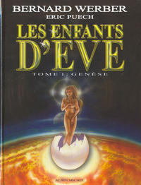 Cover Thumbnail for Les Enfants d'Eve (Albin Michel, 2005 series) #1 - Genèse