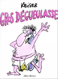 Cover Thumbnail for Gros Dégueulasse (Albin Michel, 1982 series) 