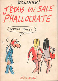 Cover Thumbnail for J'étais un sale phallocrate (Albin Michel, 1979 series) 