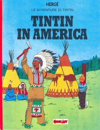 Cover Thumbnail for Grandi eroi (Comic Art, 1986 series) #37 - Le avventure di Tintin - Tintin in America