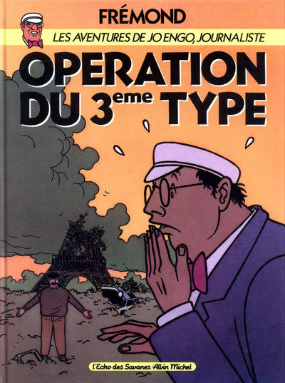 Cover for Les aventures de Jo Engo, journaliste (Albin Michel, 1986 series) #2 - Opération du 3ème type