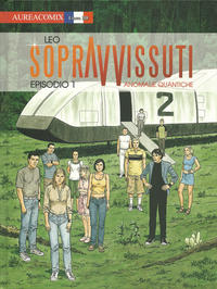Cover Thumbnail for AureaComix (Editoriale Aurea, 2010 series) #60 - Sopravvissuti - Anomalie Quantiche  1