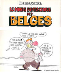 Cover Thumbnail for Le monde fantastique des Belges (Albin Michel, 1981 series) 