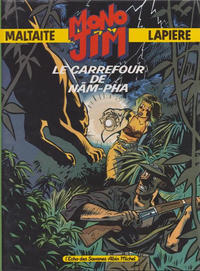 Cover Thumbnail for Mono Jim (Albin Michel, 1987 series) #1 - La carrefour de Nam-Pha