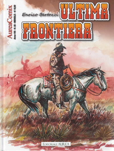 Cover for AureaComix (Editoriale Aurea, 2010 series) #85 - Ultima Frontiera