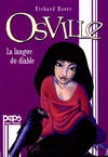 Cover for Osville (Albin Michel, 2006 series) #1 - La langue de diable