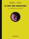 Cover Thumbnail for Le Roi des mouches (2008 series) #2 - L'origine du monde [Variant]