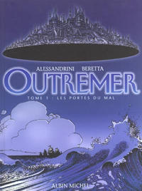 Cover Thumbnail for Outremer (Albin Michel, 2001 series) #1 - Les portes du mal