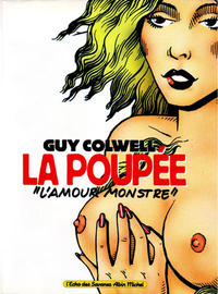 Cover Thumbnail for La poupée : l'amour monstre (Albin Michel, 1991 series) 