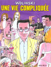 Cover for Une vie compliquée (Albin Michel, 2005 series) 