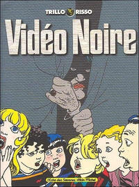 Cover Thumbnail for Vidéo Noire (Albin Michel, 1999 series) 