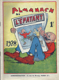 Cover Thumbnail for Almanach de L'Épatant (SPE [Société Parisienne d'Edition], 1910 series) #1928