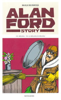 Cover Thumbnail for Alan Ford Story [Alan Ford Mondadori] (Mondadori, 2009 series) #78