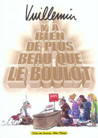 Cover Thumbnail for Y a rien de plus beau que le boulot (Albin Michel, 2001 series) 