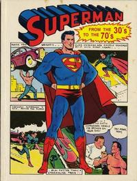 Cover Thumbnail for Superman from the Thirties to the Seventies (Crown Publishers, 1971 series)  [Original Edition]