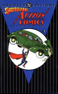 Cover Thumbnail for Superman: The Action Comics Archives (DC, 1997 series) #1 [First Printing]