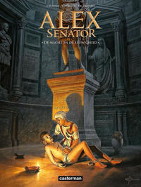 Cover Thumbnail for Alex Senator (Casterman, 2012 series) #7 - De macht en de eeuwigheid